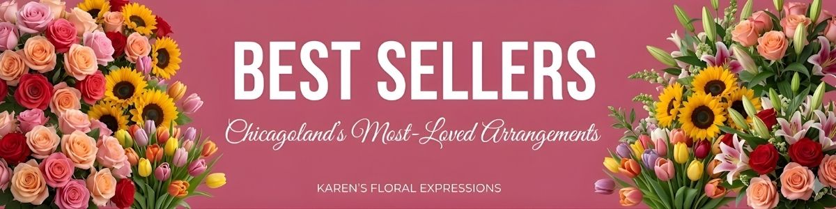 best selling flower bouquets in Bolingbrook IL with same day delivery Karen's Floral Expressions